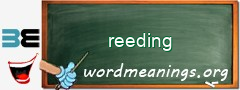 WordMeaning blackboard for reeding
